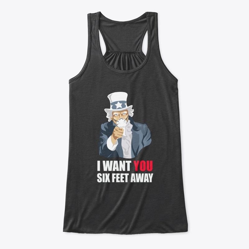 Uncle Sam Wants You Six Feet Away